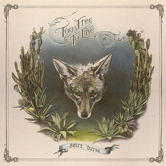 Brett Detar "Too Free To Live" 2x12" + Lyric Sheet Bundle