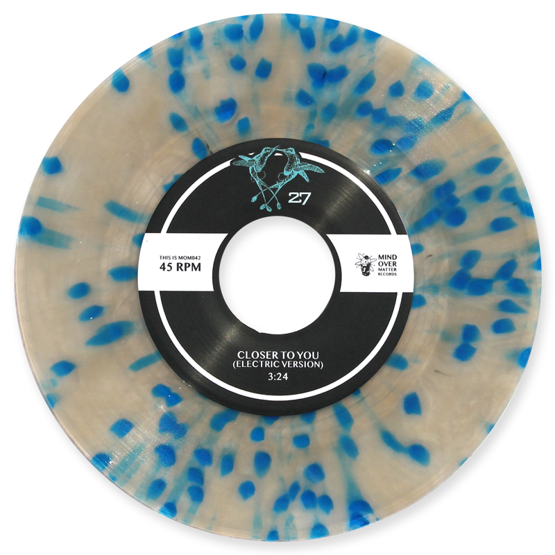 27 "Innocent Lovers b/w Closer To You" 7"