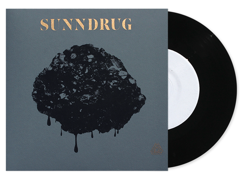 Sunndrug "Bleed Your High b/w Collider" 7" Test Pressing