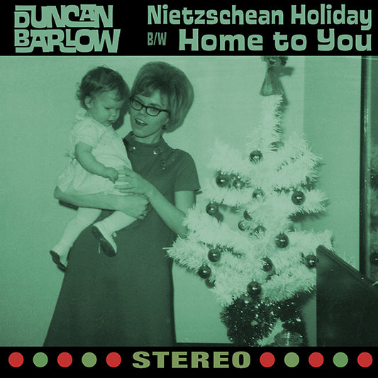Duncan Barlow "Nietzschean Holiday" 7"