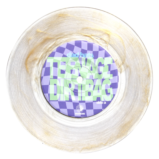 Dad Hats "Teenage Dirtbag & Never Better" 7"